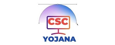 Csc Yojana